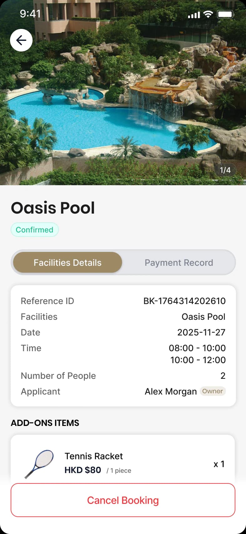 Confirmed Oasis Pool booking record with facility details and add-ons