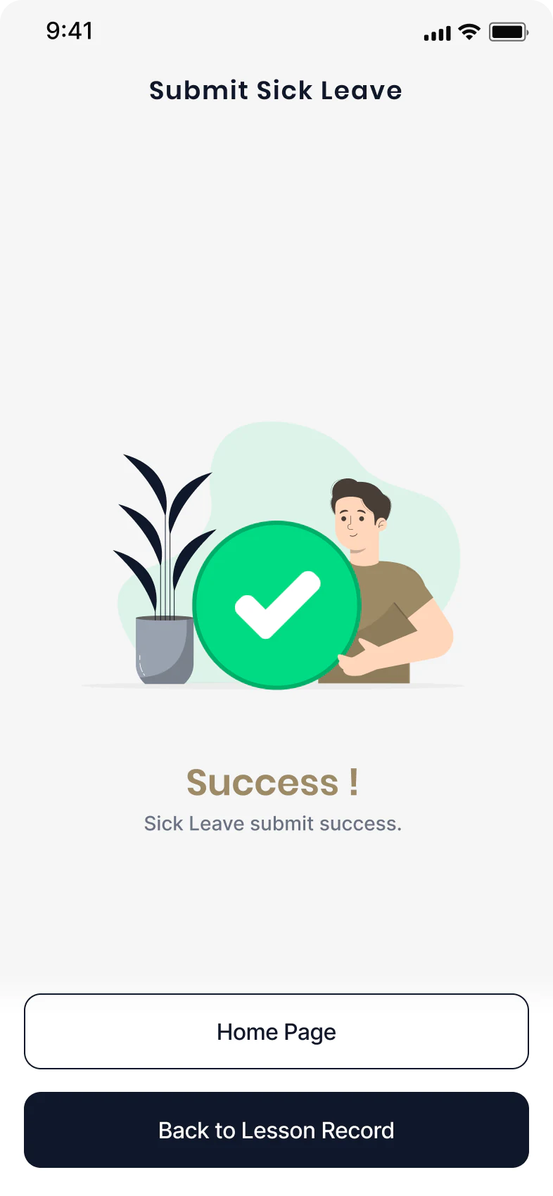 Successful sick leave submission confirmation with navigation actions